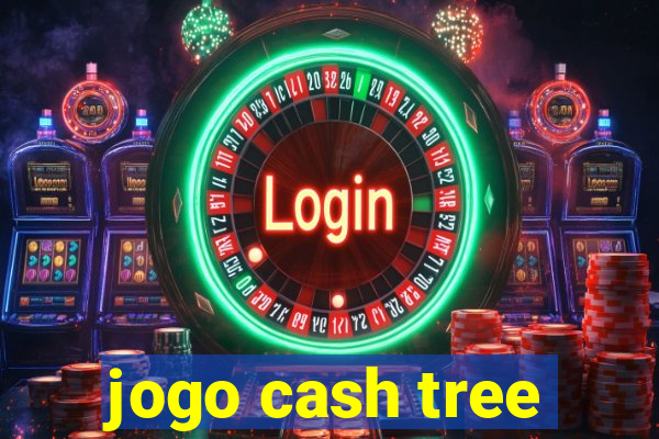 jogo cash tree